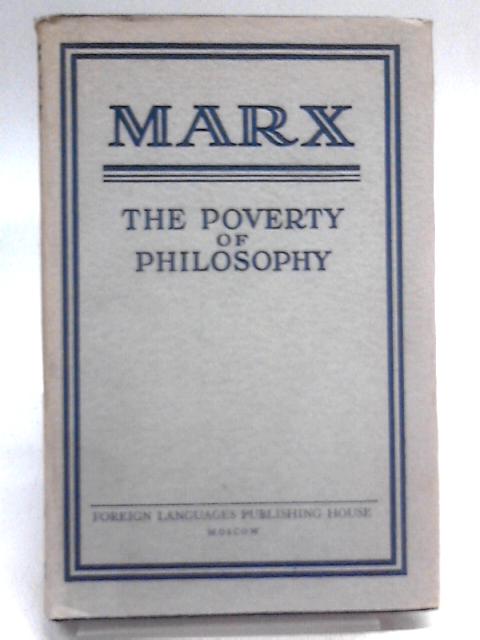 The Poverty of Philosophy von Karl Marx