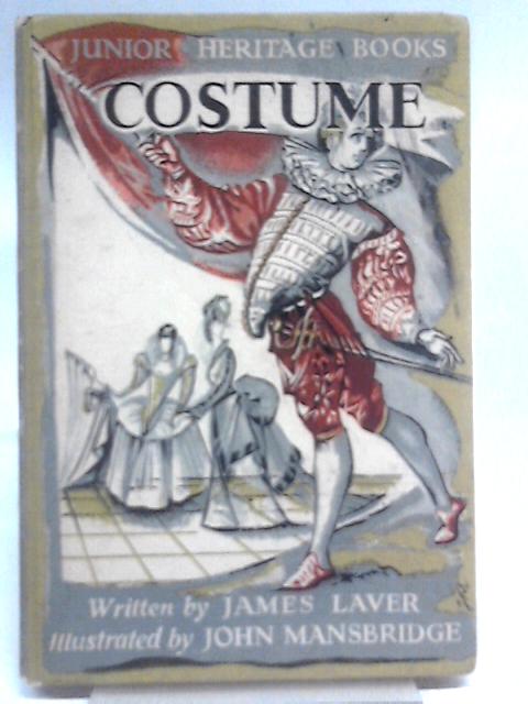 Costume (Junior Heritage Books) By James Laver