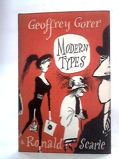 Modern Types von Geoffrey Gorer