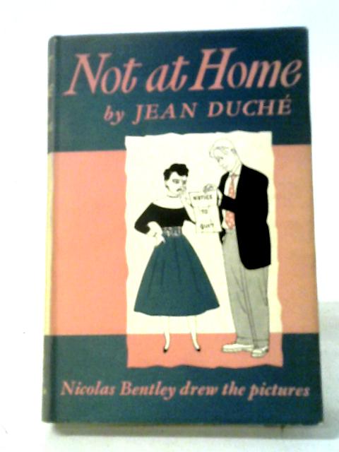 Not At Home By Jean Duche