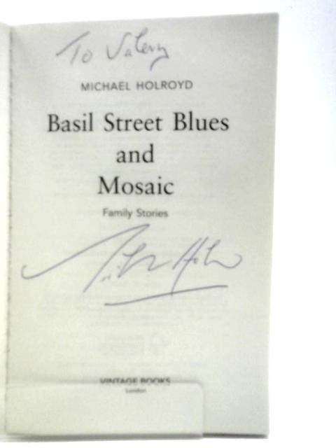 Basil Street Blues and Mosaic von Michael Holroyd