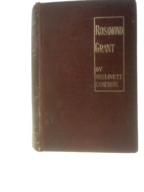 Rosamond Grant By Lovett Cameron