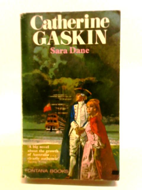 Sara Dane von Catherine Gaskin