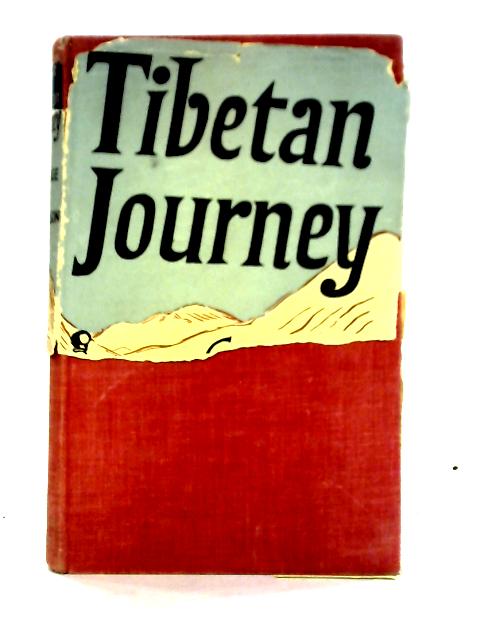 Tibetan Journey von George N. Patterson