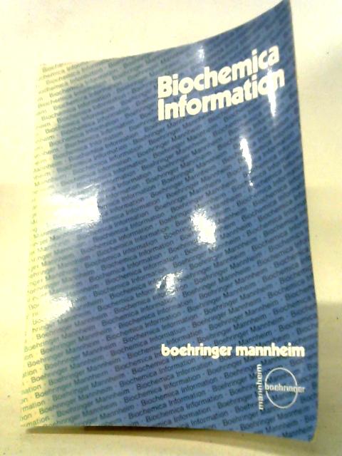 Biochemica Information By Boehringer Mannheim