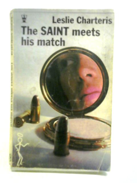 The Saint Meets His Match von Leslie Charteris