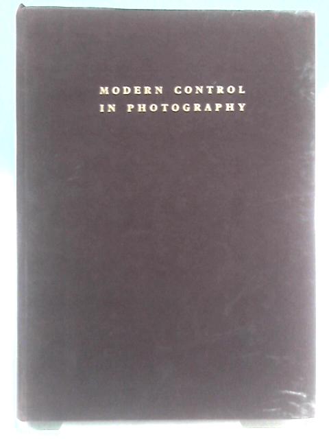 Modern Control In Photography von John Erith