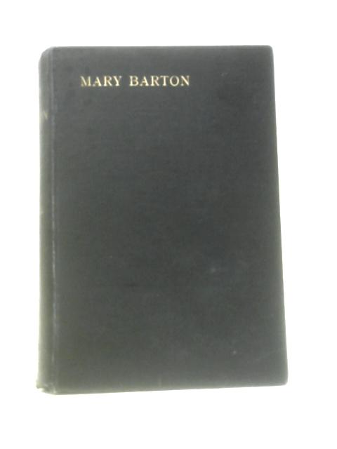 Mary Barton By Mrs. Gaskell