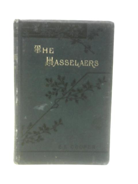 The Hasselaers By E. E. Cooper