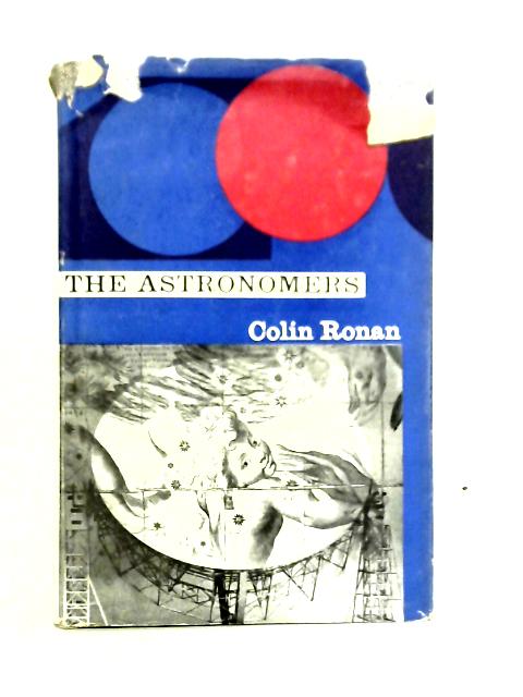 The Astronomers von Colin Ronan