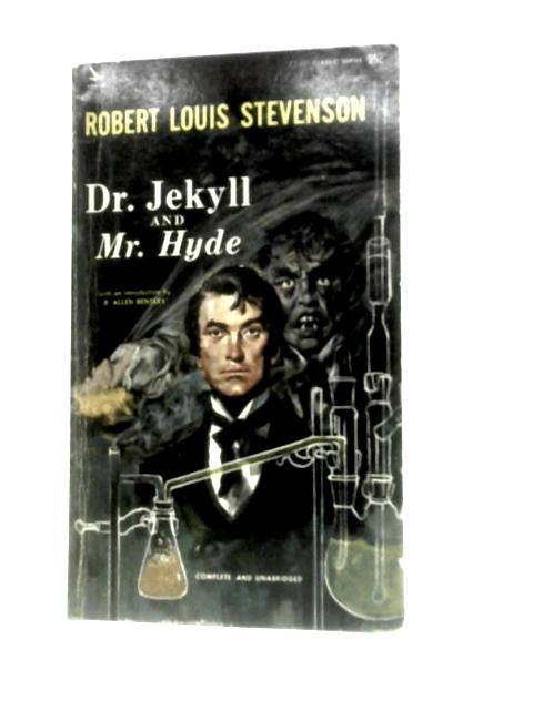 Dr. Jekyll And Mr. Hyde By Robert Louis Stevenson