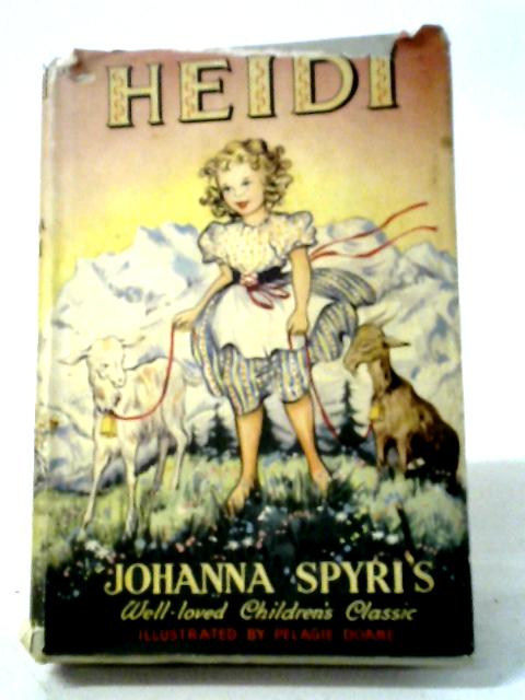 Heidi By Johanna Spyri