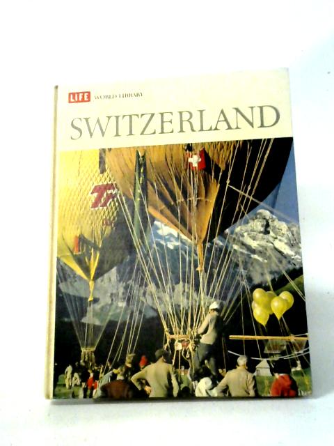 Switzerland By Herbert Kubly