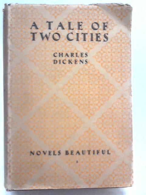 A Tale of Two Cities von Charles Dickens