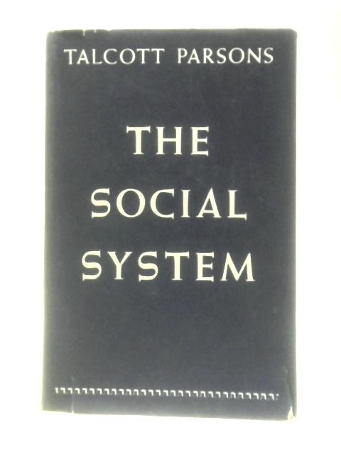 The Social System von Talcott Parsons