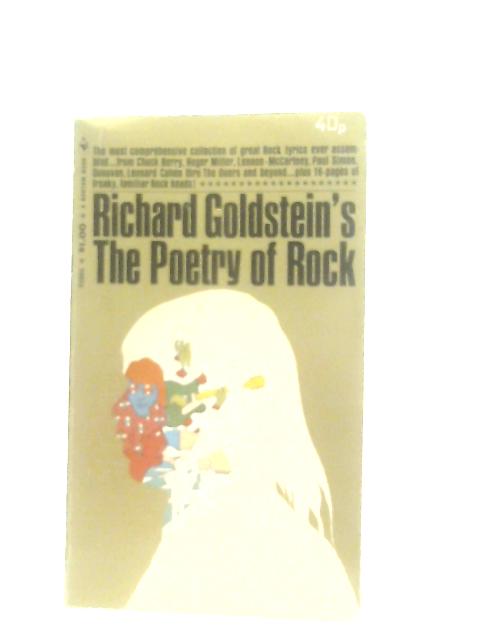 The Poetry Of Rock By Richard Goldstein