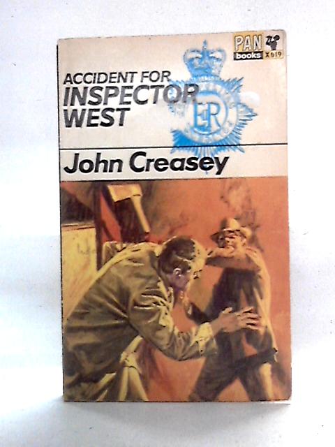 Accident for Inspector West By John Creasey