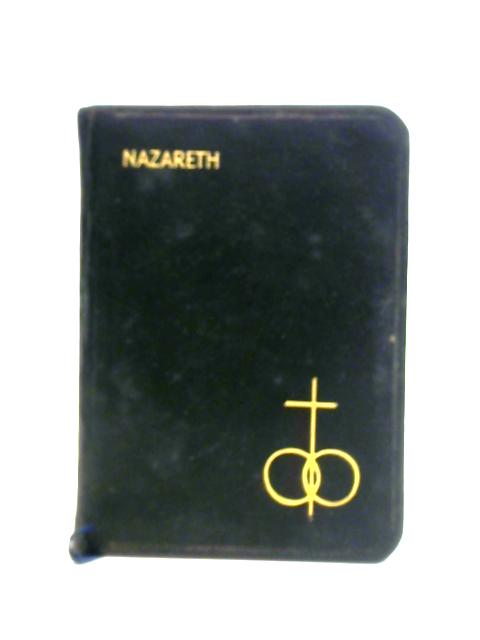 Nazareth: A Book of Counsel and Prayer for the Married von Dom J. K. Scheuber