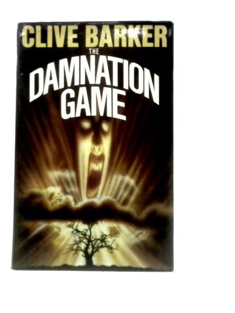 The Damnation Game von Clive Barker