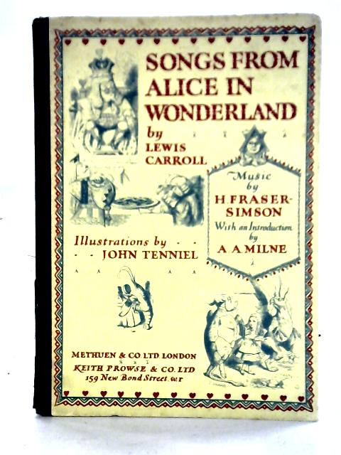 Songs from Alice in Wonderland von Lewis Carroll H. Fraser-Simpson