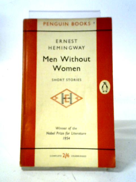 Men Without Women By Ernest Hemingway