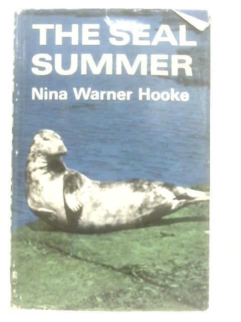 The Seal Summer By Nina Warner Hooke