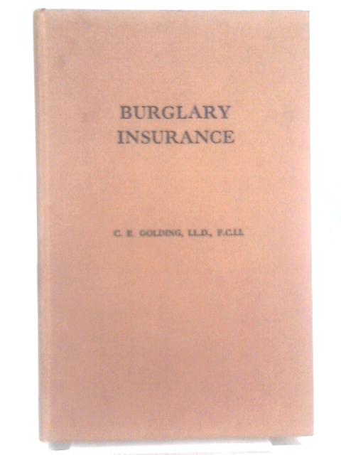Burglary Insurance von Cecil Edward Golding