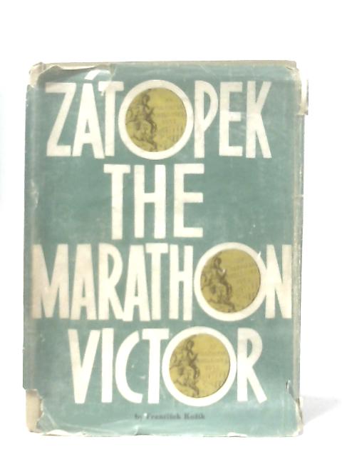 Zatopek the Marathon Victor von Frantisek Kozik