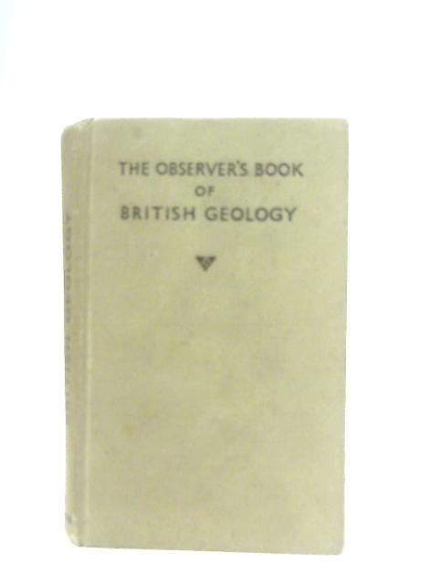 The Observer's Book of British Geology von I. O. Evans