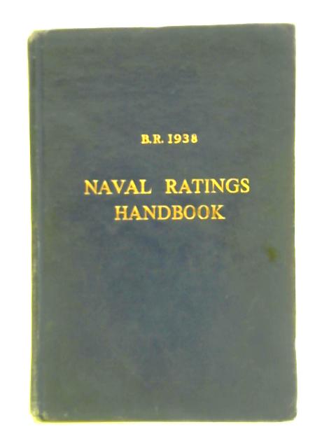 Naval Ratings Handbook By Unstated