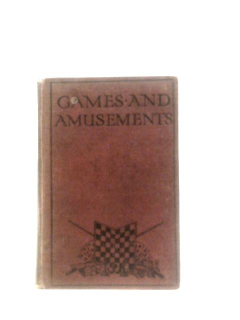 Games and Amusements By None Stated