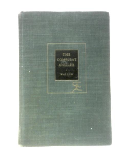 The Compleat Angler von Izaak Walton