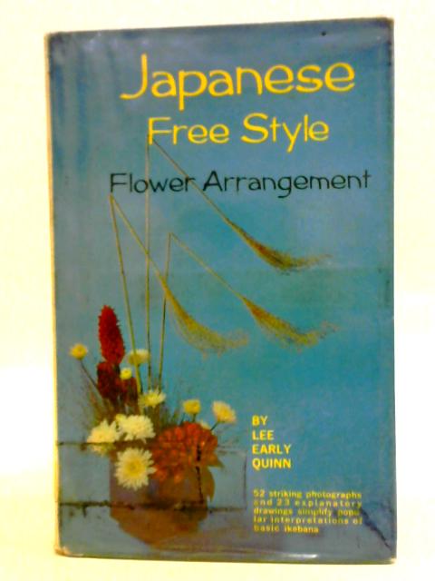 Japanese Free-style Flower Arrangement By L. E. Quinn