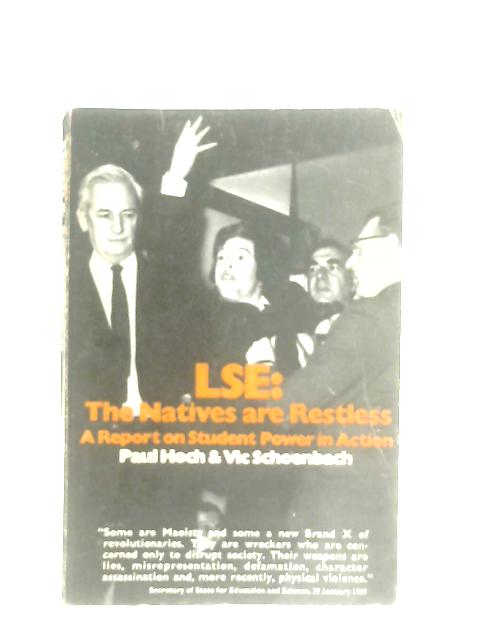 L.S.E.: The Natives are Restless By Paul Hoch