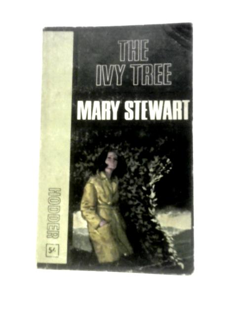 The Ivy Tree By Mary Stewart