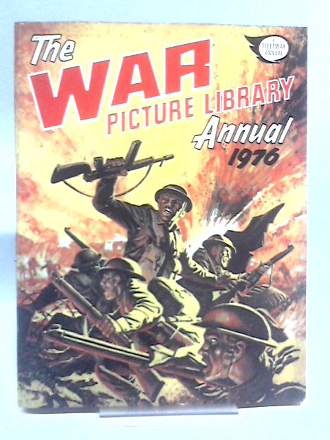 "War Picture Library" Annual 1976 By Unstated