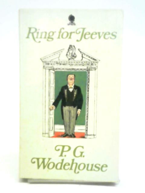 Ring for Jeeves von P. G. Wodehouse