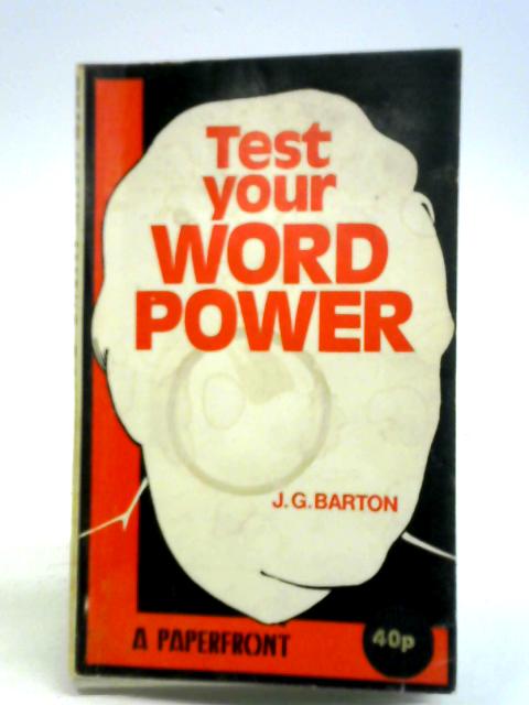 Test Your Word Power By John G. Barton