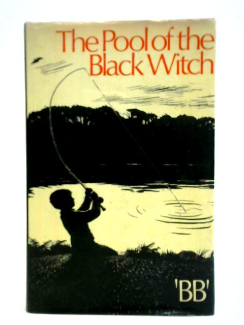 Pool of the Black Witch By B. B.