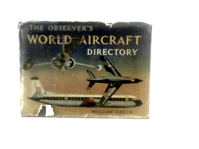 The Observer's World Aircraft Directory par William Green