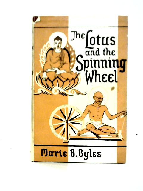 The Lotus And The Spinning Wheel von Marie Beuzeville Byles