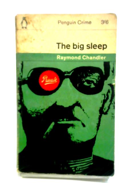 The Big Sleep By Raymond Chandler