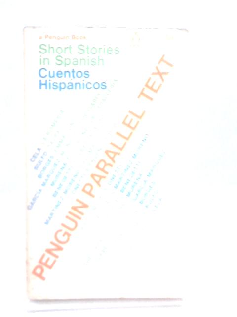 Short Stories in Spanish: Cuentos Hispanicos By Jean Franco (Ed.)