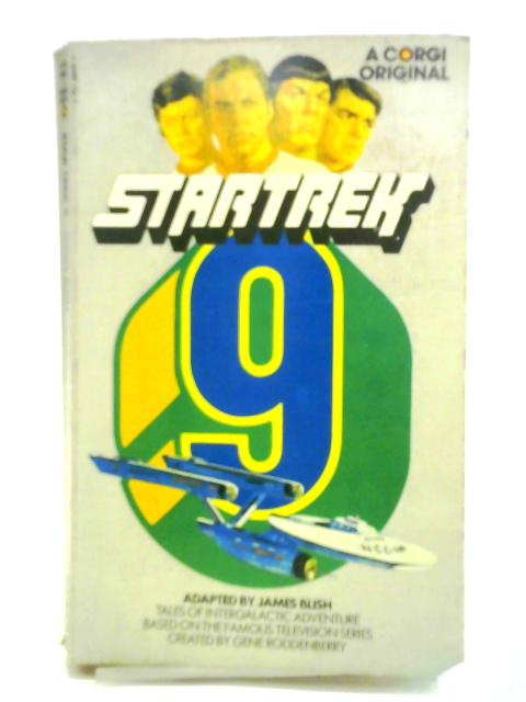 Star Trek: No. 9 By James Blish