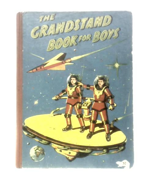 The Grandstand Book For Boys von Anonymous