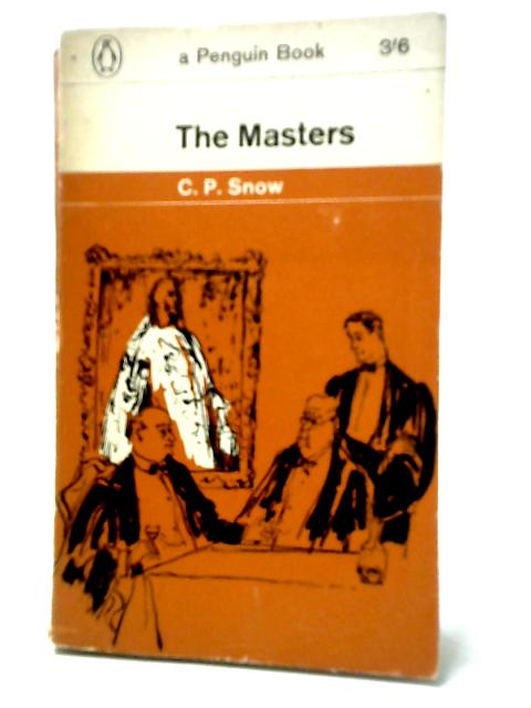 The Masters By C. P. Snow