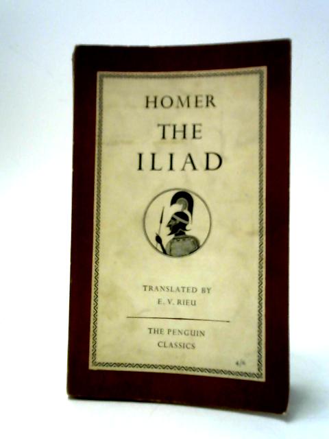 The Iliad By Homer