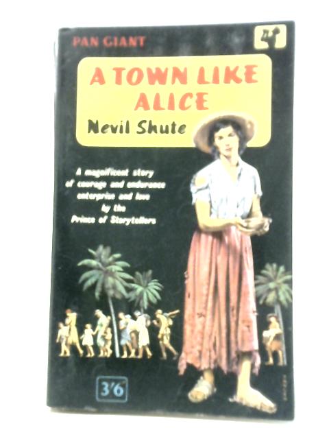 A Town Like Alice By Nevil Shute
