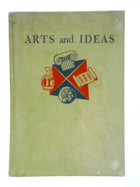Arts and Ideas By William Fleming