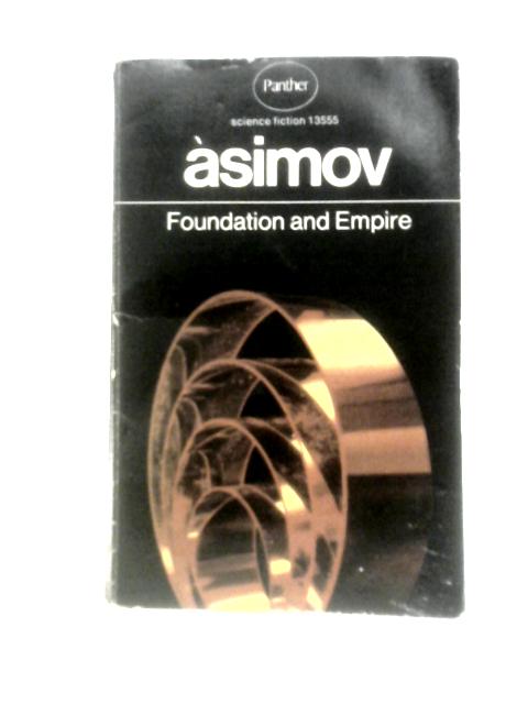 Foundation and Empire By Isaac Asimov